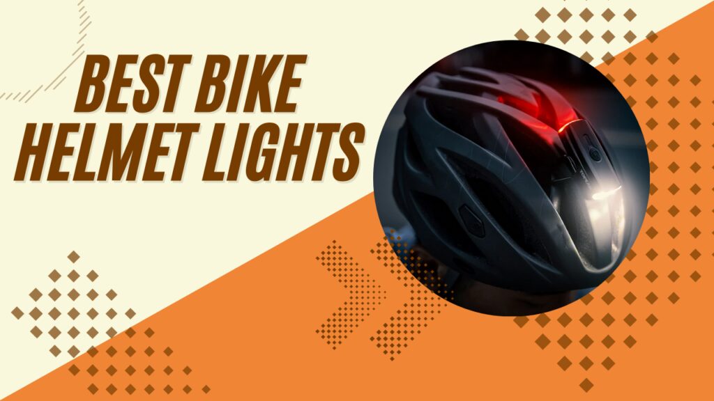 Best Bike Lights for Helmets