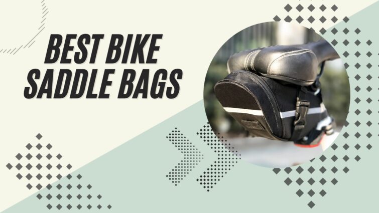 Best Saddle Bags for Bicycles